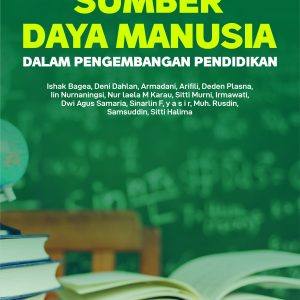PENDEKATAN SUMBER DAYA MANUSIA DALAM  PENGEMBANGAN  PENDIDIKAN